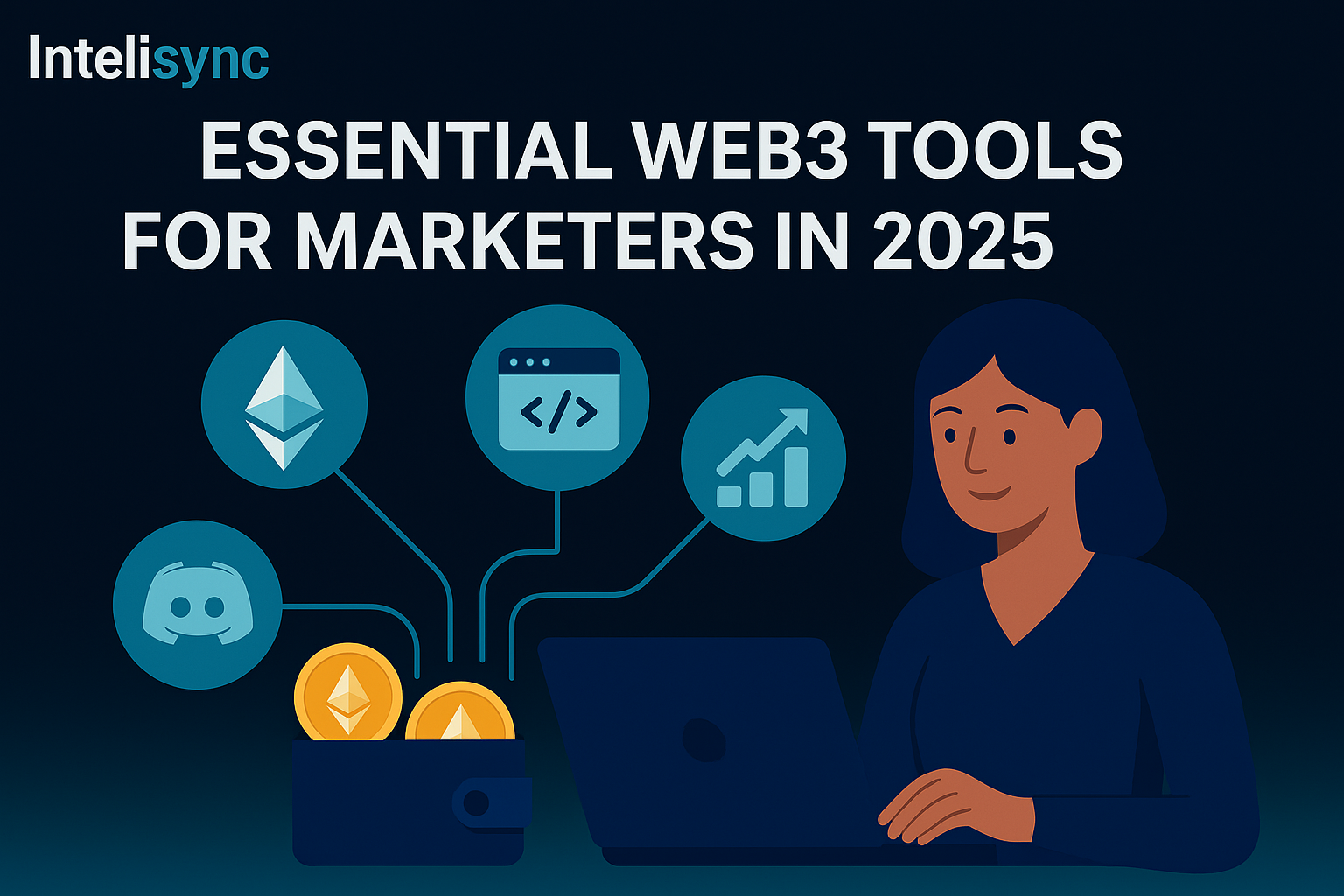 Essential Web3 Tools for Marketers in 2025