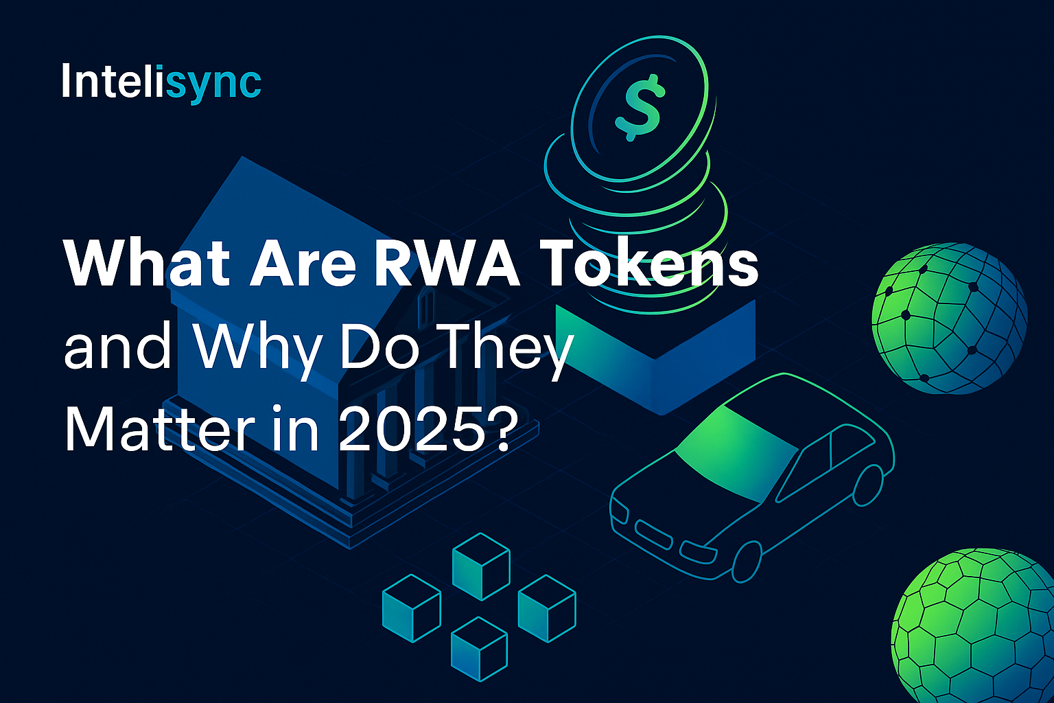 What Are RWA Tokens and Why Do They Matter in 2025?