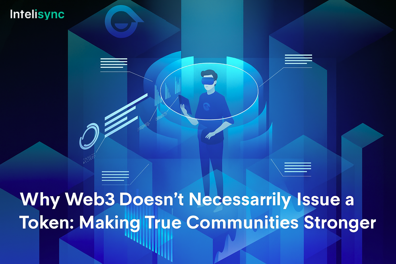 Why Web3 Doesn’t Necessarily Issue a Token: Making True Communities Stronger.